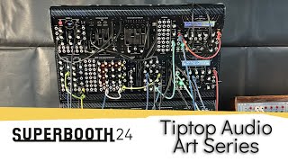 SUPERBOOTH24: Tiptop Audio Polyphonic Modular Art Series @soundonsound
