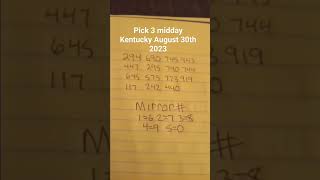 Pick-3 August 30th midday Kentucky #lottery #pick3strategy #pick3 #cash3lottery #love