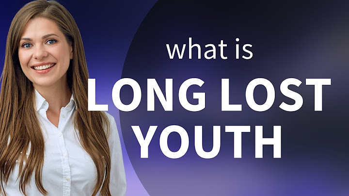 Unlocking the Mystery of "Long Lost Youth"