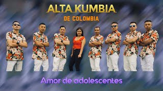 Amor de adolescentes - Alta kumbia de Colombia (AUDIO OFICIAL) primicia 2023