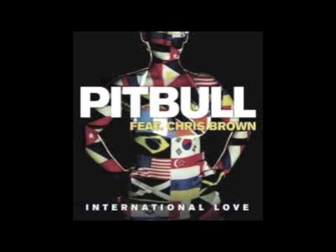 International Love (Clean) - Pitbull and Chris Brown HQ