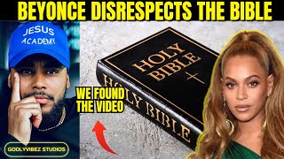 We found the hidden video of Beyonce disrespecting the Bible