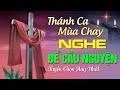 Thánh Ca Mùa Chay 2021 - Con Nay Trở Về, Trở Về Bên Chúa | Thánh Ca Tuyển Chọn Nghe Để Cầu Nguyện