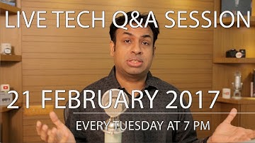 #168 Live Tech Q&A Session with GeekyRanjit - 21 Feb 2017