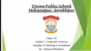 CLASS VI Computer Science Chapter-8 Editing a worksheet.