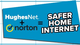 Famous Helping Keep You Safe Online - Norton 360 and HughesNet Gen5 Net Worth