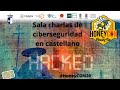 Sesión 2: HoneyCON sala charlas de ciberseguridad