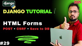 Django Tutorial in Hindi #29 - HTML Forms | POST, CSRF Token & Validation