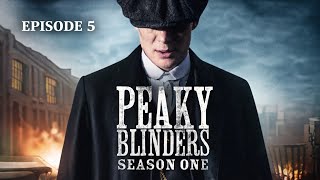 Peaky Blinders S01 E05 BluRay 720p English AAC 2 0 x264 ESub mkvCinemas