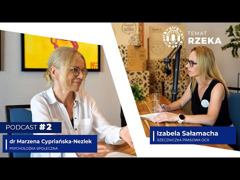 Temat Rzeka #2 / gość: Marzena Cypriańska-Nezlek