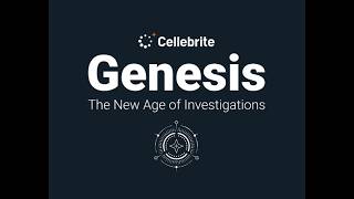 Cellebrite Genesis: Get Case Insights In Minutes