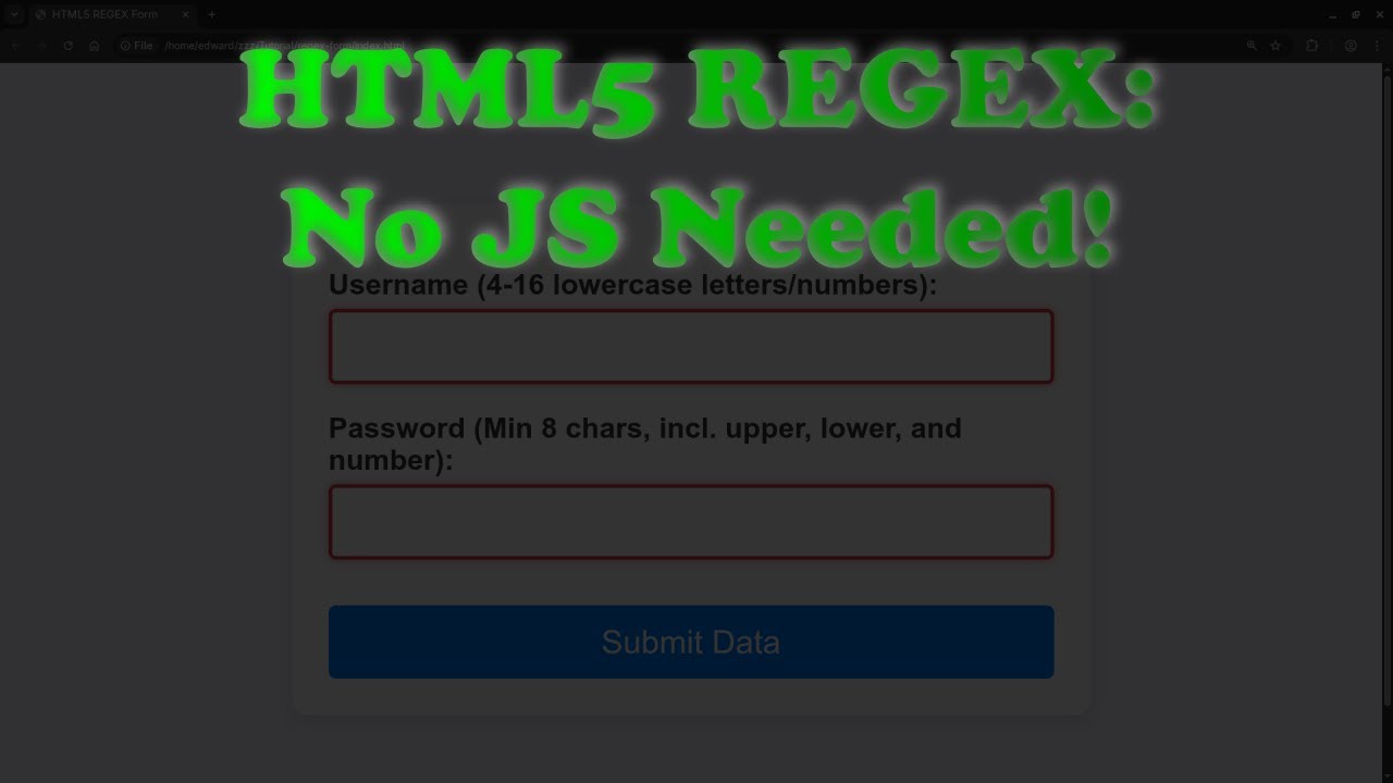 Stop Writing JavaScript! HTML5 REGEX Form Validation is a Game Changer
