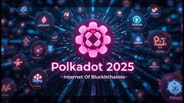 Polkadot 2025 Prediction – The Internet of Blockchains Awakens