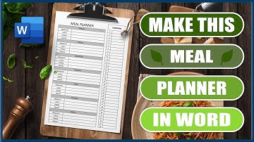 Make this MEAL PLANNER in word | Microsoft Word Tutorials