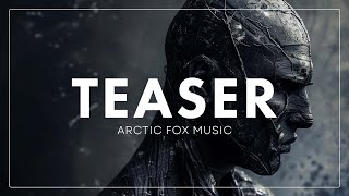 No Copyright Trailer Teaser Background Music / Nemesis by  @arctic_fox_music