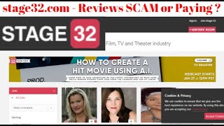 stage32.com, Reviews Scam Or Paying