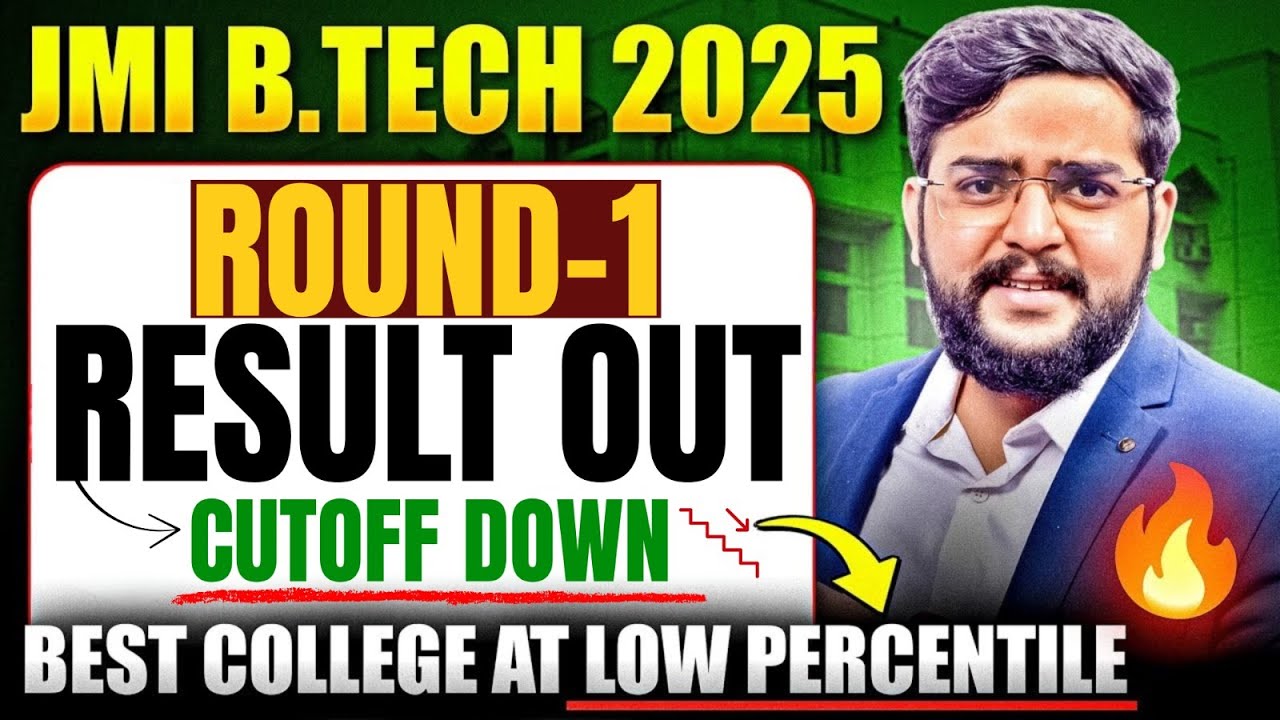 Jamia B.Tech Round 1 Result 2025 Released | Branchwise  & Category Wise Cutoff