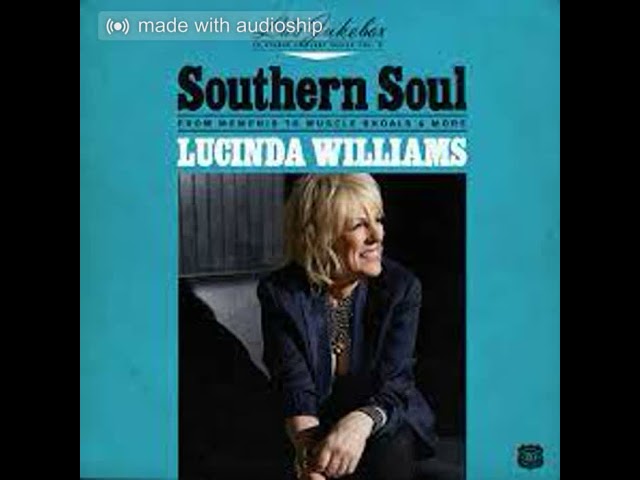 Lucinda Williams - Take Me To The River