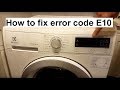 How to fix Electrolux/AEG error code E10