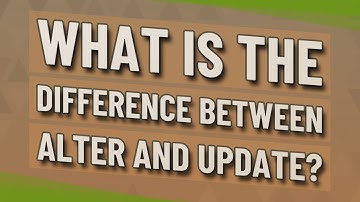 What is the difference between alter and update?