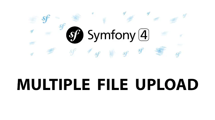 16 - Symfony 4 Beginners: Upload multiple files (easy AF)