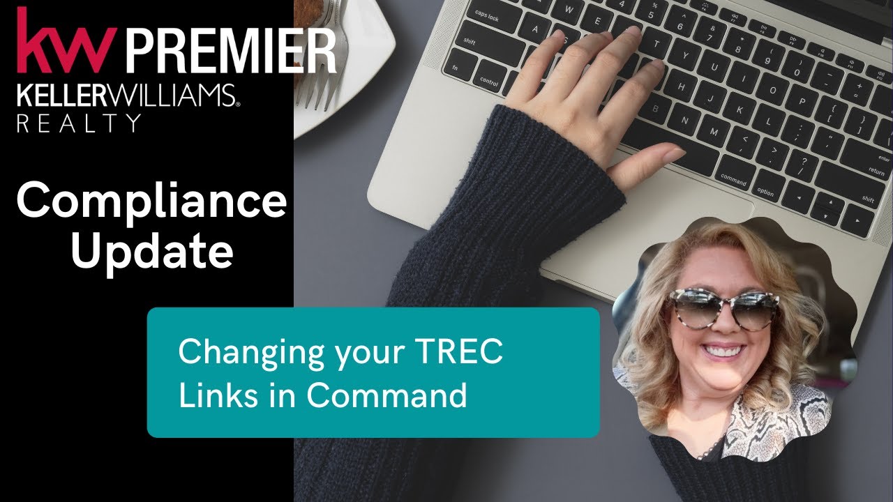 Curated visual reference: Picture Idea: Updating Trec Links In Kw Command Keller Williams