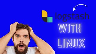 Using Logstash For The First Time !!! / Easy