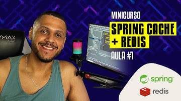 Aula #1 - Minicurso Spring Cache + Redis