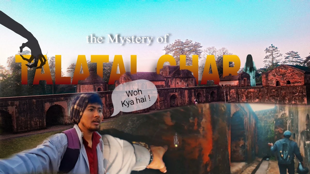 Is Talatal Ghar Really Haunted💀 Ahom king  ka Secret palace🐲☠️