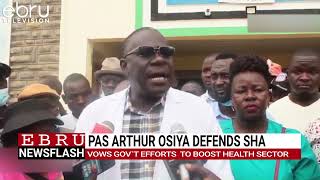 PAS Arthur Osiya Advocates For SHA As It`s  Active. #ebrunews
