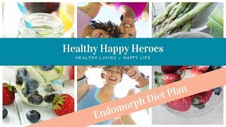 Endomorph Diet Plan