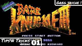 [Tipsn Tricks #001] Bare Knuckle 3 : astuces et comparaisons