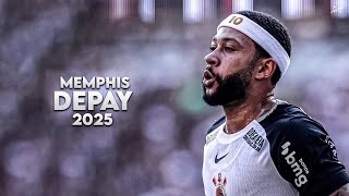 Memphis Depay 2025 - Magic Skills, Assists \u0026 Goals - Corinthians | HD