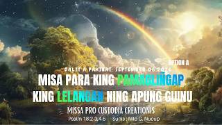 Dalit a Pakibat: Mass for the Care of Creation | Option A | (Missa Pro Custodia Creationis)
