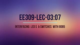 LEDs & Switches interfacing with 8085