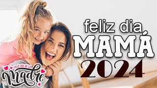 MEJOR CANCIÓN PARA EL DÍA DE LA MADRE ♥️ feliz dia mamá - Canciones Pára El Dia De las Madres 2024