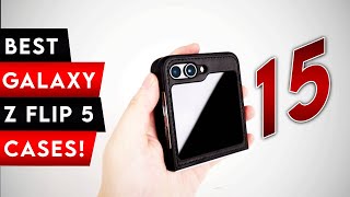 Top 15 Best Galaxy Z Flip 5 Cases! Spigen / Drop Protection / Clear! 🔥