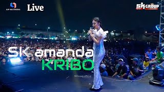 Kribo _ SK AMANDA _ live SK GROUP