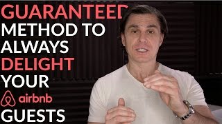 Airbnb Tips: How to ALWAYS Delight Your Airbnb Guests!