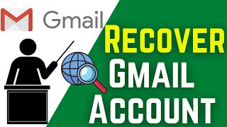 How To Recover Gmail Account If You Don't Remember Anything 2021
