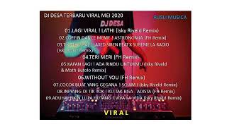 Download Lagu DJ DESA FULL ALBUM TERBARU 2020 Fabri H REMIX🎵DJ LATHI🎵DJ ASTRONOMIA🎵DJ TERI MERI/🎵DJ KU TAK BISA🔊🎧