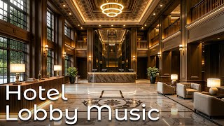 Hotel Lobby Music BGM - Smooth Jazz Saxophone Music - Relaxing Jazz Instrumental Music