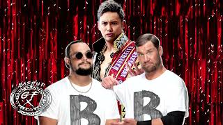 Kazuchika Okada and The B-Team Mashup - These Rainmakers