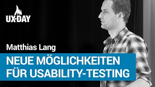 Schlankes Eye-Tracking: neue Möglichkeiten für Usability-Testing – Matthias Lang