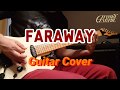 GRAND SLAM「FARAWAY」ギターカバー