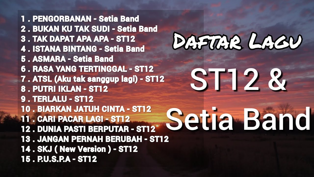 ST12 / Setia Band Full Album Terbaik | Lagu Nostalgia yang Masih Enak Didengar!