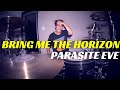 Bring Me The Horizon - Parasite Eve | Matt McGuire Drum Cover