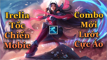 Liên Minh : Tốc Chiến | Chơi Thử Tướng Mới Irelia Cầm Tốc Hành Combo Lả Lướt Quá Gắt Luôn