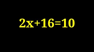 Equation 2x+16=10