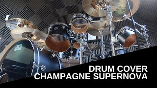 Champagne Supernova - Oasis (Drum Cover)